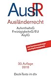 Ausländerrecht (dtv Beck Texte) livre