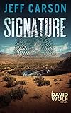 Signature (David Wolf Book 9) (English Edition) livre