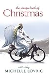 The Virago Book of Christmas livre