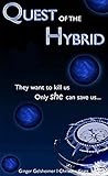 Quest of The Hybrid: Aurora Conspiracy Trilogy - Book 1 (English Edition) livre