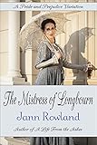 The Mistress of Longbourn (English Edition) livre