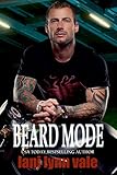 Beard Mode (The Dixie Warden Rejects MC Book 1) (English Edition) livre