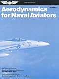Aerodynamics for Naval Aviators livre