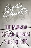 The Mirror Crack'd From Side to Side (Miss Marple) (Miss Marple Series Book 9) (English Edition) livre