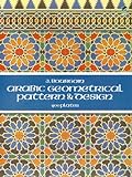Arabic Geometrical Pattern and Design (Dover Pictorial Archive) (English Edition) livre