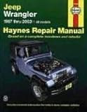 Jeep Wrangler 1987 Thru 2003: All Models livre