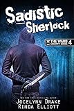 Sadistic Sherlock (Ward Security Book 4) (English Edition) livre