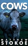 COWS (English Edition) livre