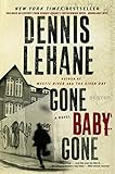 Gone, Baby, Gone: A Novel (Patrick Kenzie and Angela Gennaro Book 4) (English Edition) livre