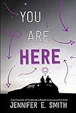 You Are Here (English Edition) livre