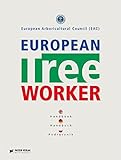 European Tree Worker: Handbuch livre