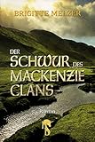 Der Schwur des MacKenzie-Clans livre