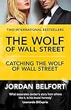The Wolf of Wall Street Collection: The Wolf of Wall Street & Catching the Wolf of Wall Street (Engl livre