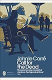Call for the Dead (George Smiley Series Book 1) (English Edition) livre
