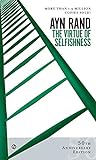 The Virtue of Selfishness (English Edition) livre