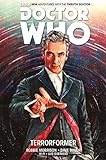 Doctor Who: The Twelfth Doctor Volume 1 - Terrorformer livre