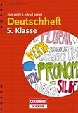 Deutschheft 5. Klasse - kurz geübt & schnell kapiert (Cornelsen Scriptor - kurz geübt & schnell ka livre