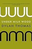 Under Milk Wood (English Edition) livre