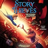 The Stolen Chapters: Story Thieves, Book 2 livre