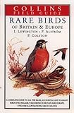 A Field Guide to the Rare Birds of Britain and Europe livre