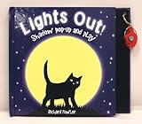 Lights Out!: Shadow Pop-up And Play livre
