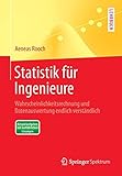 Statistik für Ingenieure: Wahrscheinlichkeitsrechnung und Datenauswertung endlich verständlich (Sp livre