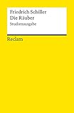 Die Räuber: Studienausgabe (Reclams Universal-Bibliothek) livre