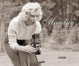 Marilyn, August 1953: The Lost Look Photos livre