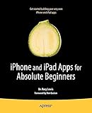 [iPhone and iPad apps for absolute beginners] (By: Rory Lewis) [published: July, 2010] livre