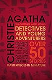 Detectives and Young Adventurers: The Complete Short Stories livre