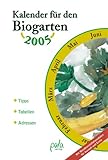 Kalender für den Biogarten 2005 livre