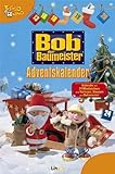 Adventskalender - Bob der Baumeister (Lingoli) livre