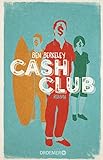 Cash Club: Roman livre