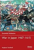 War in Japan 1467-1615 livre