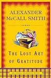 The Lost Art of Gratitude (Isabel Dalhousie Mysteries Book 6) (English Edition) livre