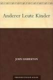 Anderer Leute Kinder livre