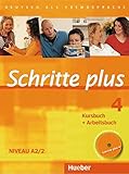 Schritte plus 4: Deutsch als Fremdsprache / Kursbuch + Arbeitsbuch mit Audio-CD zum Arbeitsbuch und livre