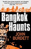 Bangkok Haunts (Sonchai Jitpleecheep Book 3) (English Edition) livre