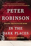 In the Dark Places: An Inspector Banks Novel (Inspector Banks series Book 22) (English Edition) livre