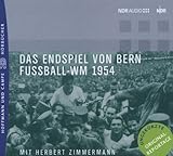 Das Endspiel von Bern. Fussball-WM 1954 livre