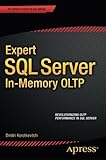 Expert SQL Server in-Memory OLTP by Dmitri Korotkevitch (2015-09-18) livre