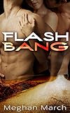 Flash Bang (English Edition) livre