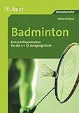 Badminton: Unterrichtseinheiten für die 5.-10. Jahrgangsstufe livre