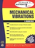 Schaum's Mechanical Vibrations livre