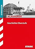 STARK Klausuren Gymnasium - Geschichte Oberstufe livre
