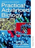 Practical Advanced Biology livre