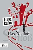 Das Schloß (German Edition) livre