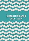 Semesterplaner 2018-2019: der Semesterkalender und Campustimer für das neue Winter und Sommersemest livre