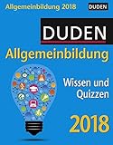 Duden Allgemeinbildung - Kalender 2018: Wissen und Quizzen livre