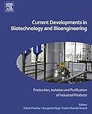 Current Developments in Biotechnology and Bioengineering: Production, Isolation and Purification of livre